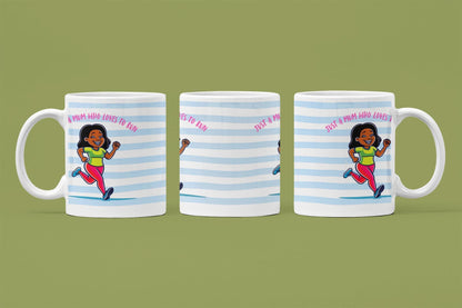 Just a Mum Who Loves to Run Mug: Blue Stripe Ceramic 11oz Running Gift